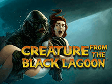 Играть бесплатно в онлайн автомат Creature From The Black Lagoon