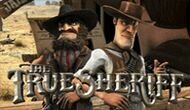 Игровой автомат The True Sheriff бесплатно онлайн